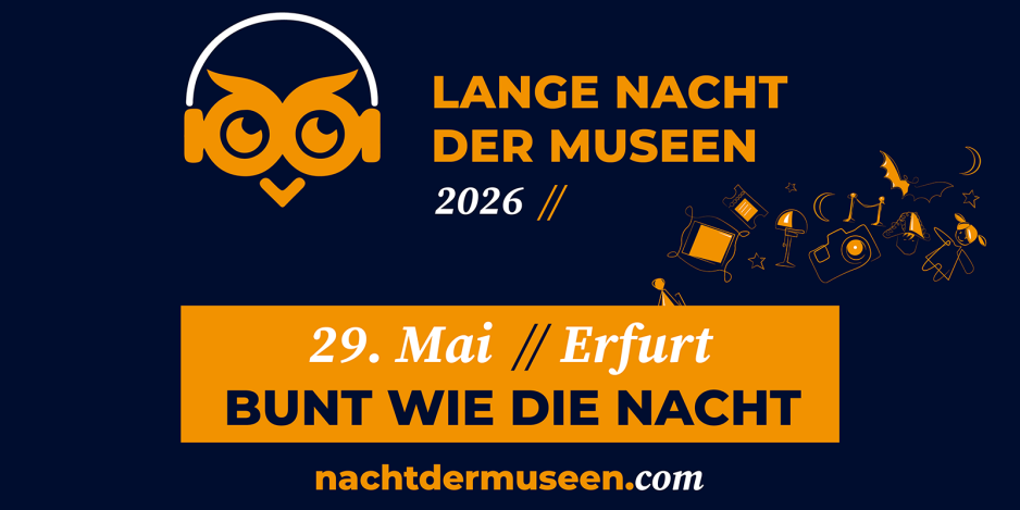 Lange Nacht der Museen. 29. Mai 2026 „Bunt wie die Nacht“ 