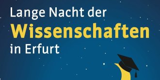 Lange Nacht der Wissenschaften: Günstige Eintrittskarten im Vorverkauf sichern!